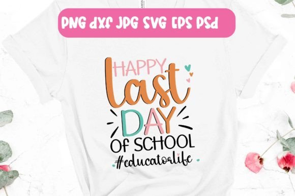 Download Happy Last Day of School SVG - Premium Resources