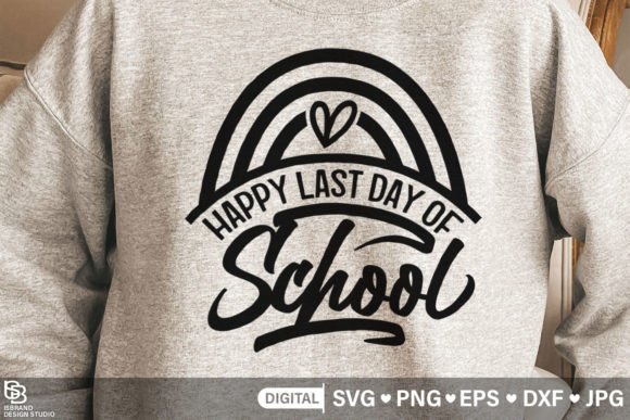 Download Happy Last Day of School SVG, Tshirt SVG - Premium Resources