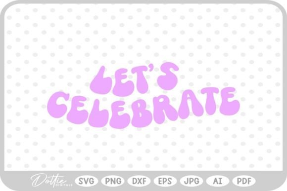Download Birthday Celebration SVG PNG DXF - Svg png dxf Collection