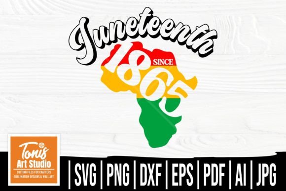 Download Juneteenth Since 1865 SVG PNG DXF - Svg png dxf Collection